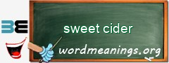 WordMeaning blackboard for sweet cider